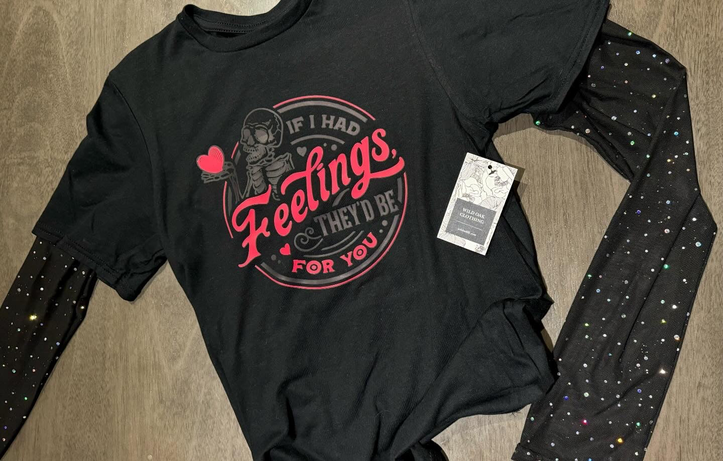 If I had feelings Tees