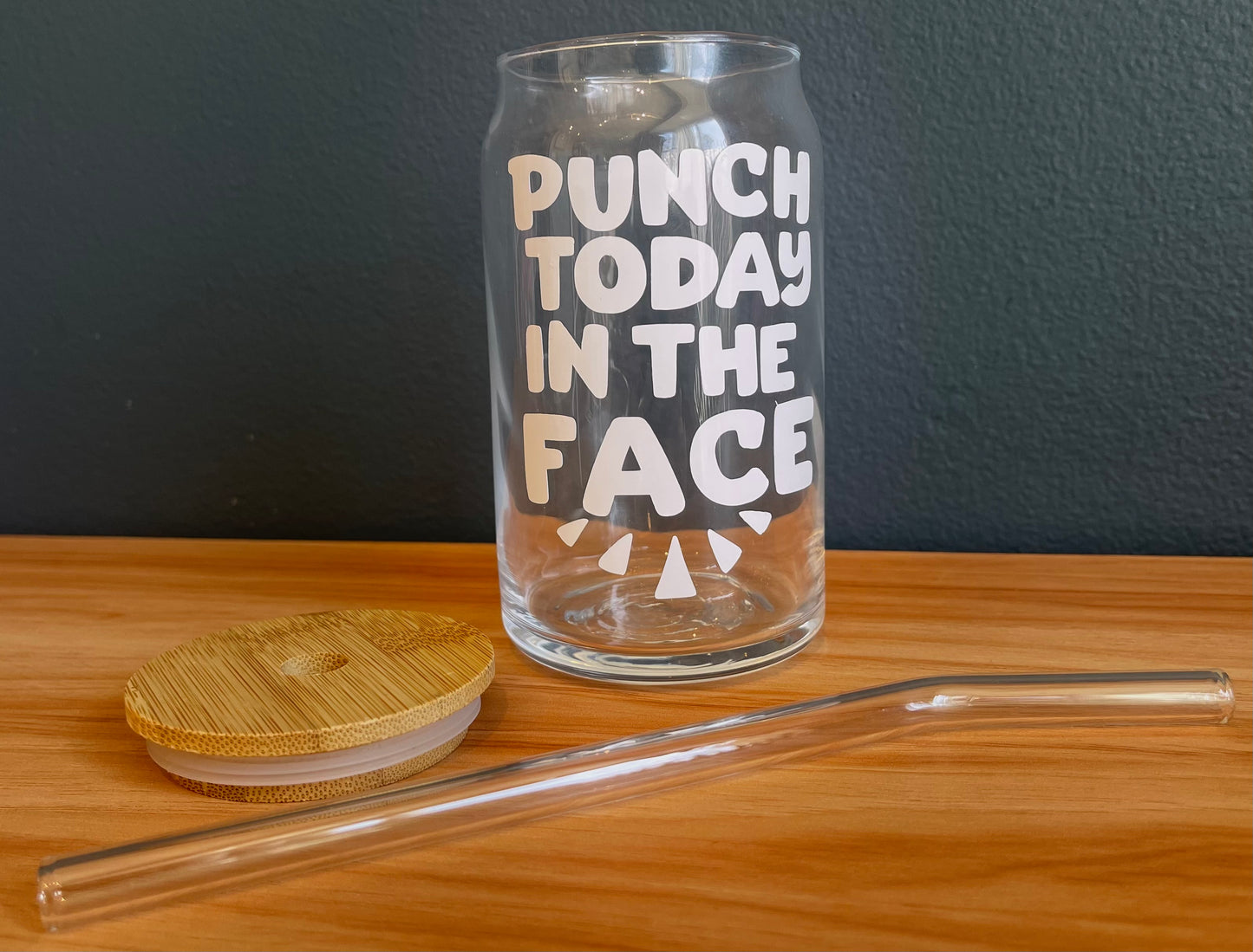 Punch today in the Face Glass